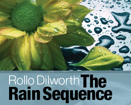 dilworth - the rain sequence
